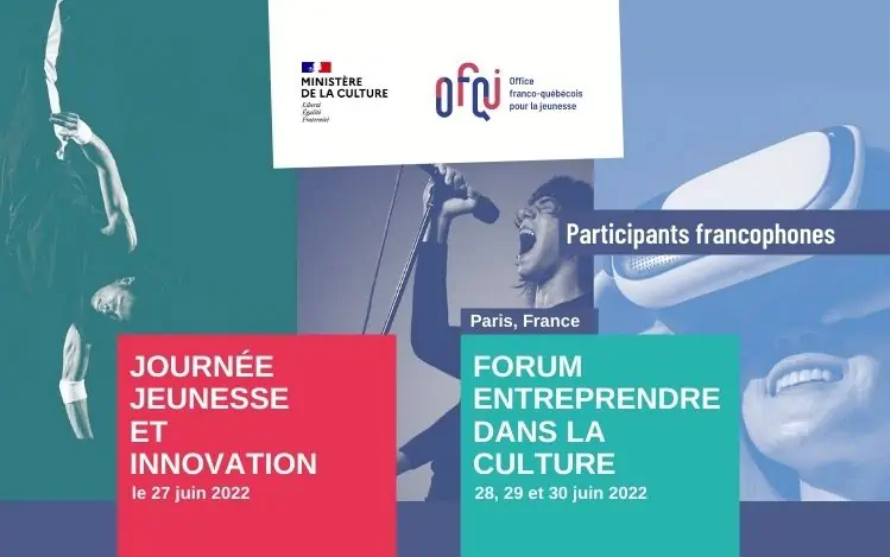 Appel à candidature – Entreprendre dans la Culture à Paris 2022 – Journée Jeunesse et Innovation – Participants Francophones